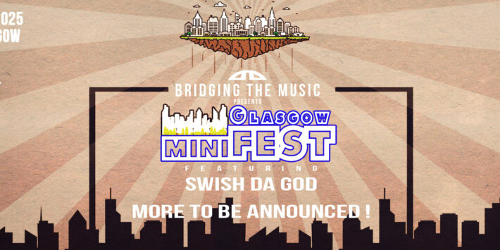 Glasgow miniFEST 5/28/25