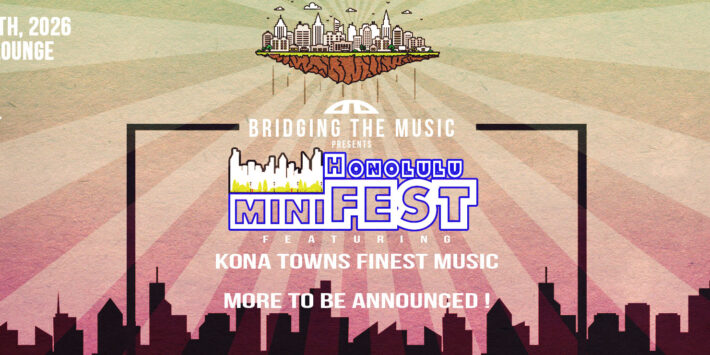 Honolulu miniFEST 1/17/26